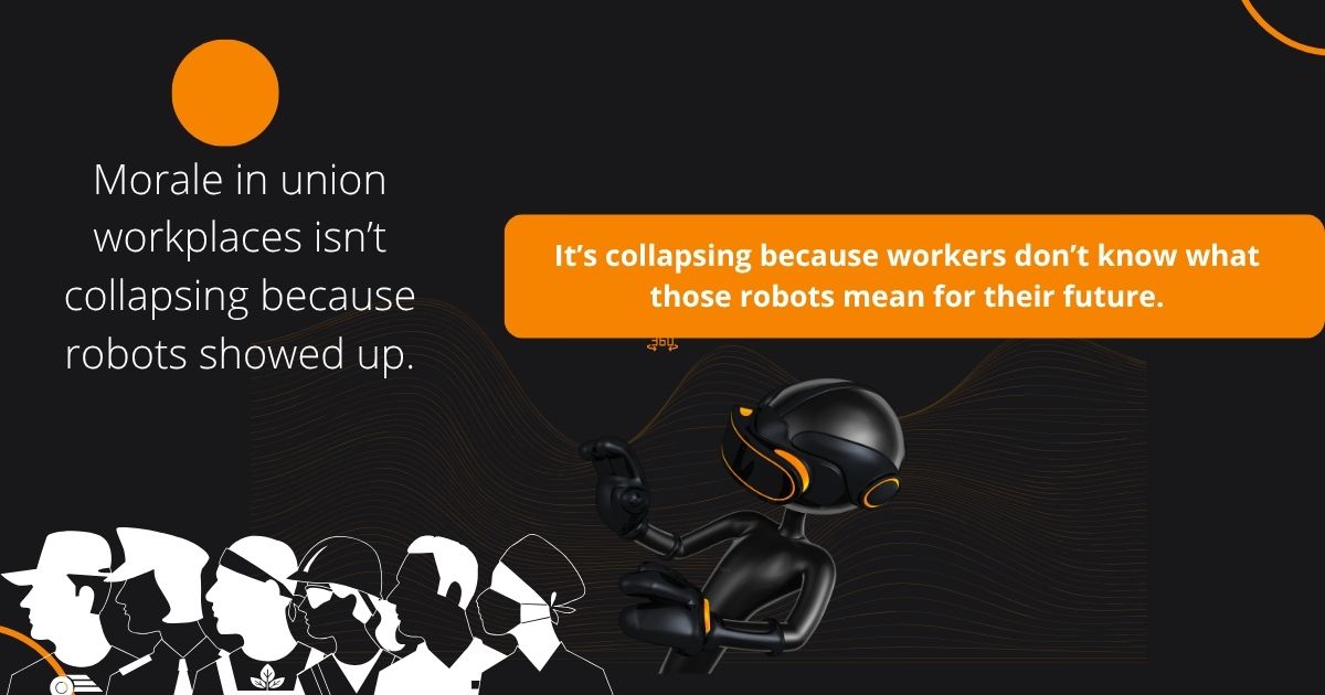 How Robots Are Impacting Union Morale